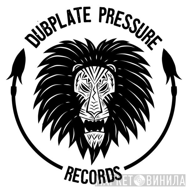 Dubplate Pressure - Винил CD и Кассеты лейбла Dubplate Pressure на сайте МаркетВинила
