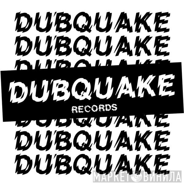 Dubquake Records - Винил CD и Кассеты лейбла Dubquake Records на сайте МаркетВинила