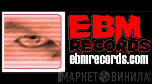 EBM Records - Винил CD и Кассеты лейбла EBM Records на сайте МаркетВинила