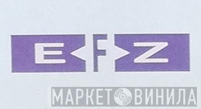 EFZ - Винил CD и Кассеты лейбла EFZ на сайте МаркетВинила