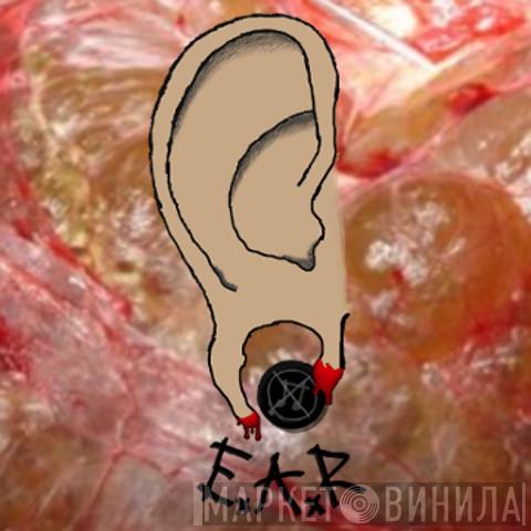 Ear Abrasion Records - Винил CD и Кассеты лейбла Ear Abrasion Records на сайте МаркетВинила