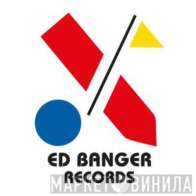 Ed Banger Records - Винил CD и Кассеты лейбла Ed Banger Records на сайте МаркетВинила