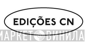 Edições Cn - Винил CD и Кассеты лейбла Edições Cn на сайте МаркетВинила