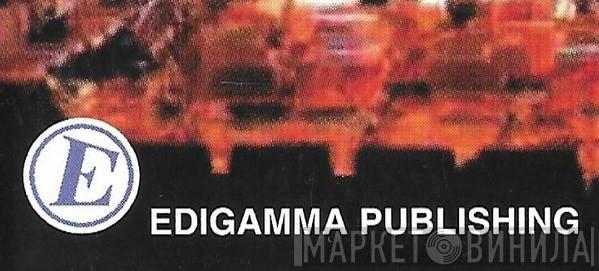 Edigamma Publishing - Винил CD и Кассеты лейбла Edigamma Publishing на сайте МаркетВинила