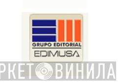 Edimusa - Винил CD и Кассеты лейбла Edimusa на сайте МаркетВинила