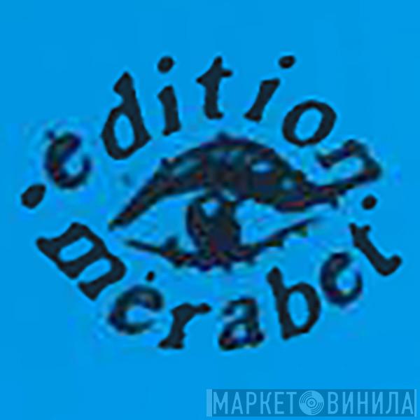 Edition MERABET - Винил CD и Кассеты лейбла Edition MERABET на сайте МаркетВинила
