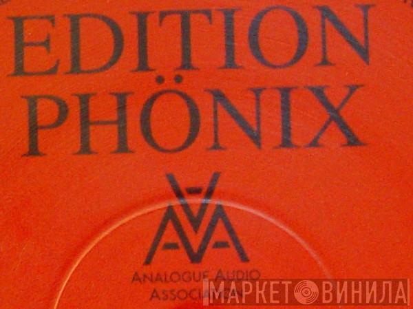 Edition Phönix - Винил CD и Кассеты лейбла Edition Phönix на сайте МаркетВинила