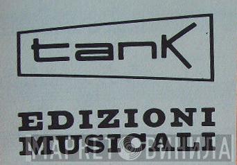 Edizioni Tank - Винил CD и Кассеты лейбла Edizioni Tank на сайте МаркетВинила