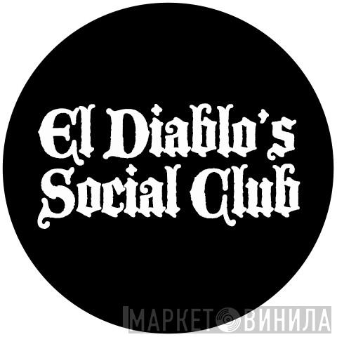 El Diablo's Social Club - Винил CD и Кассеты лейбла El Diablo's Social Club на сайте МаркетВинила