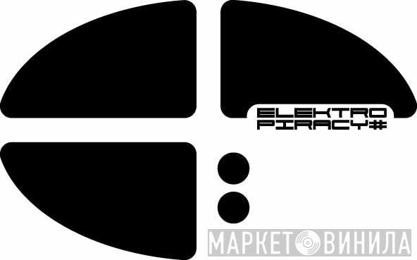 Elektro Piracy - Винил CD и Кассеты лейбла Elektro Piracy на сайте МаркетВинила