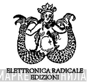 Elettronica Radicale Edizioni - Винил CD и Кассеты лейбла Elettronica Radicale Edizioni на сайте МаркетВинила