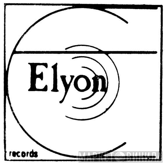 Elyon - Винил CD и Кассеты лейбла Elyon на сайте МаркетВинила
