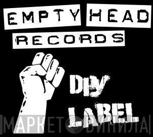Empty Head Records - Винил CD и Кассеты лейбла Empty Head Records на сайте МаркетВинила