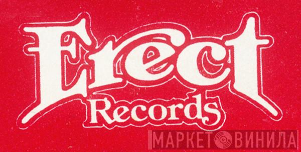 Erect Records - Винил CD и Кассеты лейбла Erect Records на сайте МаркетВинила
