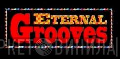 Eternal Grooves - Винил CD и Кассеты лейбла Eternal Grooves на сайте МаркетВинила