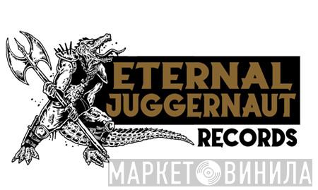 Eternal Juggernaut Records - Винил CD и Кассеты лейбла Eternal Juggernaut Records на сайте МаркетВинила
