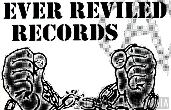 Ever Reviled Records - Винил CD и Кассеты лейбла Ever Reviled Records на сайте МаркетВинила