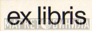 Ex Libris - Винил CD и Кассеты лейбла Ex Libris на сайте МаркетВинила