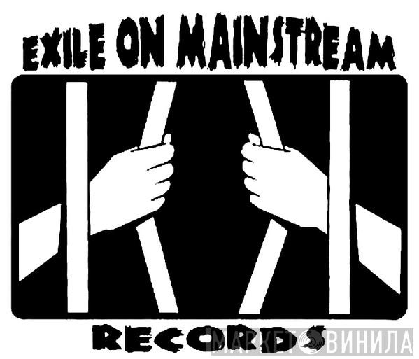 Exile On Mainstream Records - Винил CD и Кассеты лейбла Exile On Mainstream Records на сайте МаркетВинила