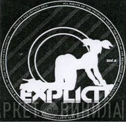 Explicit - Винил CD и Кассеты лейбла Explicit на сайте МаркетВинила