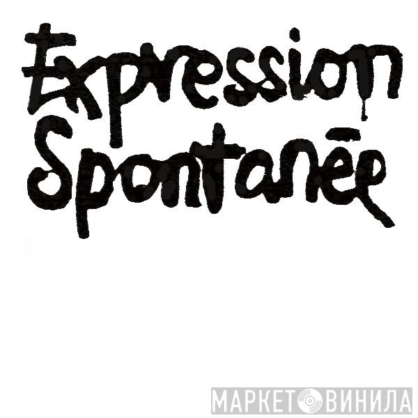 Expression Spontanée - Винил CD и Кассеты лейбла Expression Spontanée на сайте МаркетВинила