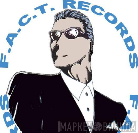 F.A.C.T. Records - Винил CD и Кассеты лейбла F.A.C.T. Records на сайте МаркетВинила