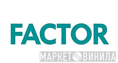 FACTOR - Винил CD и Кассеты лейбла FACTOR на сайте МаркетВинила