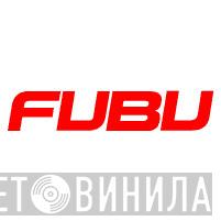 FUBU Records - Винил CD и Кассеты лейбла FUBU Records на сайте МаркетВинила