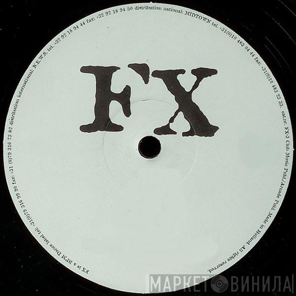 FX - Винил CD и Кассеты лейбла FX на сайте МаркетВинила