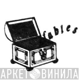 Fables - Винил CD и Кассеты лейбла Fables на сайте МаркетВинила