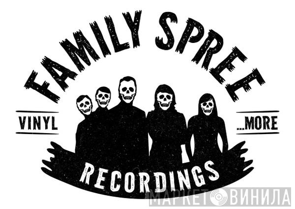 Family Spree Recordings - Винил CD и Кассеты лейбла Family Spree Recordings на сайте МаркетВинила