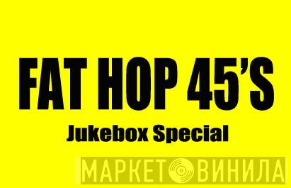 Fat Hop - Винил CD и Кассеты лейбла Fat Hop на сайте МаркетВинила