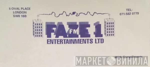 Faze 1 F.M. Entertainments LTD - Винил CD и Кассеты лейбла Faze 1 F.M. Entertainments LTD на сайте МаркетВинила