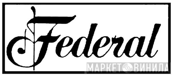 Federal  - Винил CD и Кассеты лейбла Federal (5) на сайте МаркетВинила