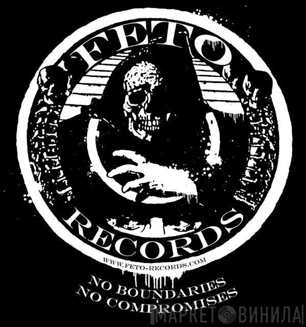 Feto Records - Винил CD и Кассеты лейбла Feto Records на сайте МаркетВинила