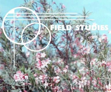 Field Studies - Винил CD и Кассеты лейбла Field Studies на сайте МаркетВинила