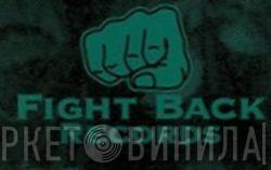 Fight Back Records  - Винил CD и Кассеты лейбла Fight Back Records (3) на сайте МаркетВинила