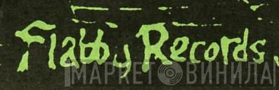 Flabby Records - Винил CD и Кассеты лейбла Flabby Records на сайте МаркетВинила