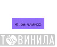 Flamingo  - Винил CD и Кассеты лейбла Flamingo (6) на сайте МаркетВинила