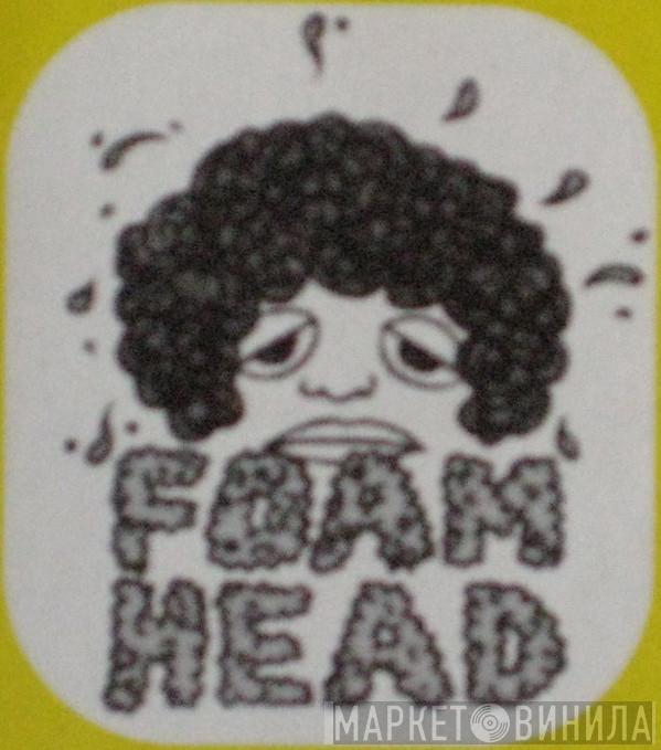 Foam Head - Винил CD и Кассеты лейбла Foam Head на сайте МаркетВинила