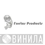 Foetus Products - Винил CD и Кассеты лейбла Foetus Products на сайте МаркетВинила