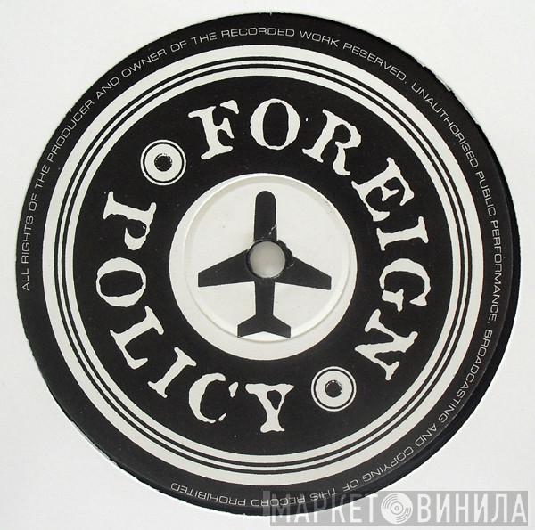 Foreign Policy  - Винил CD и Кассеты лейбла Foreign Policy (2) на сайте МаркетВинила