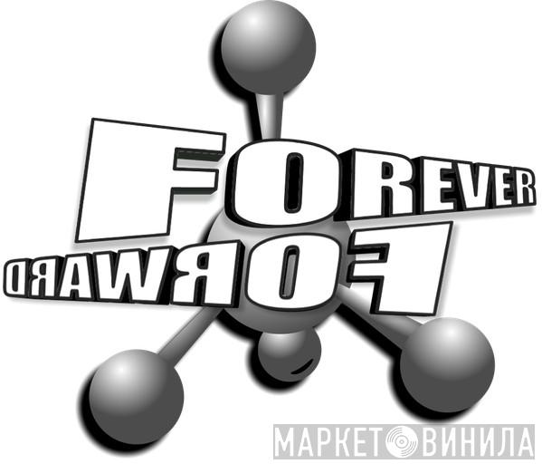 Forever Forward Records - Винил CD и Кассеты лейбла Forever Forward Records на сайте МаркетВинила
