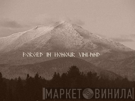 Forged In Honour - Винил CD и Кассеты лейбла Forged In Honour на сайте МаркетВинила