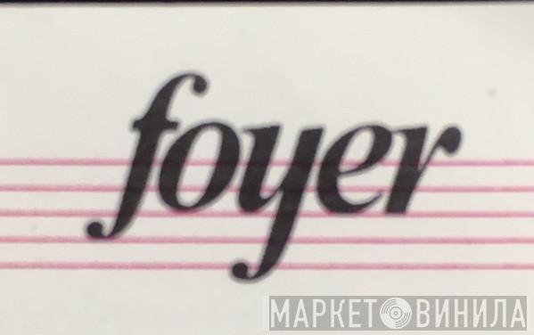 Foyer Live Recording - Винил CD и Кассеты лейбла Foyer Live Recording на сайте МаркетВинила