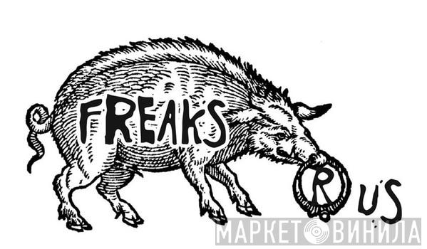Freaks R Us - Винил CD и Кассеты лейбла Freaks R Us на сайте МаркетВинила