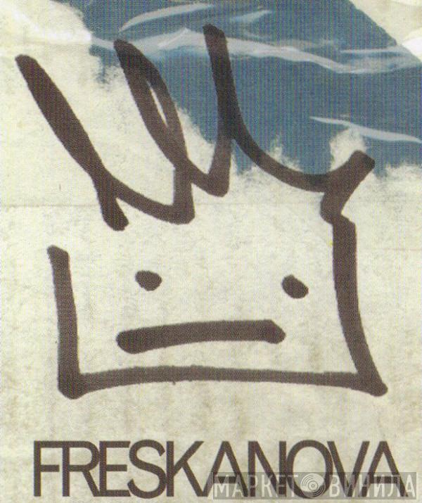 Freskanova - Винил CD и Кассеты лейбла Freskanova на сайте МаркетВинила