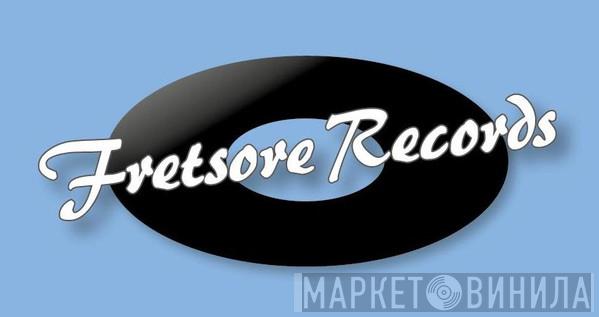 Fretsore Records - Винил CD и Кассеты лейбла Fretsore Records на сайте МаркетВинила