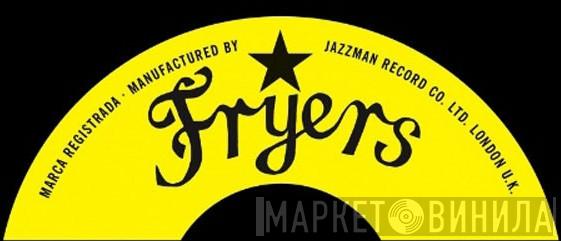 Fryers - Винил CD и Кассеты лейбла Fryers на сайте МаркетВинила