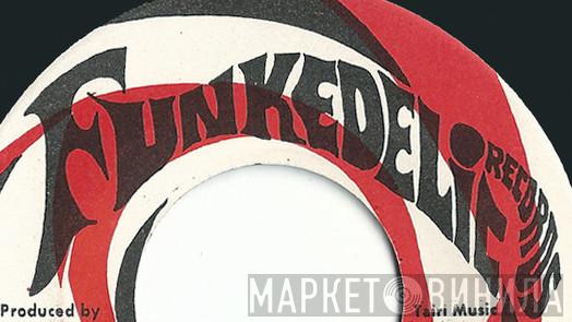 Funkedelic Records - Винил CD и Кассеты лейбла Funkedelic Records на сайте МаркетВинила